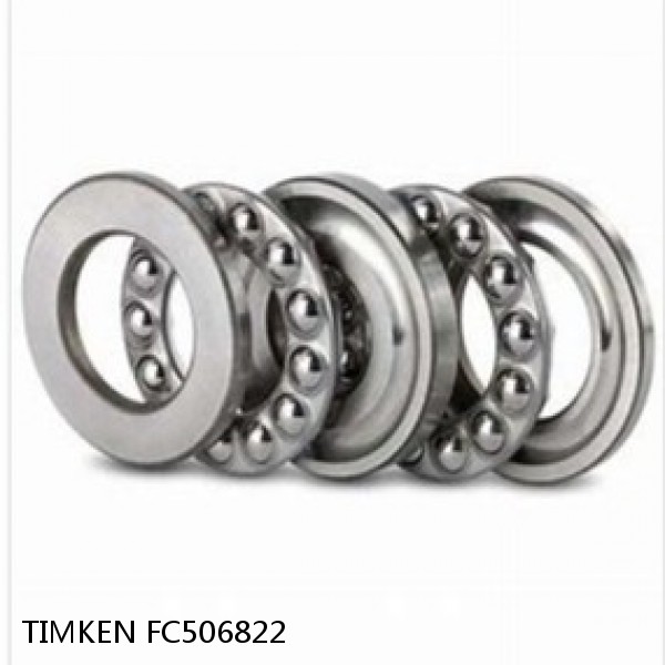 FC506822 TIMKEN Double Direction Thrust Bearings